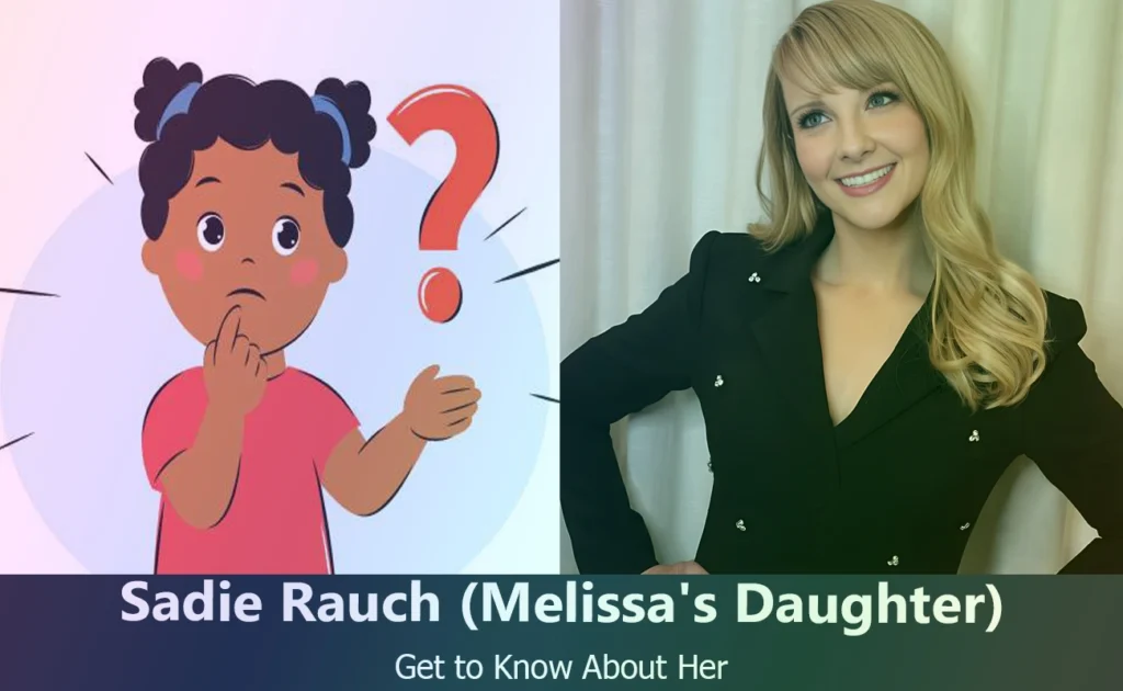 Sadie Rauch - Melissa Rauch's Daughter