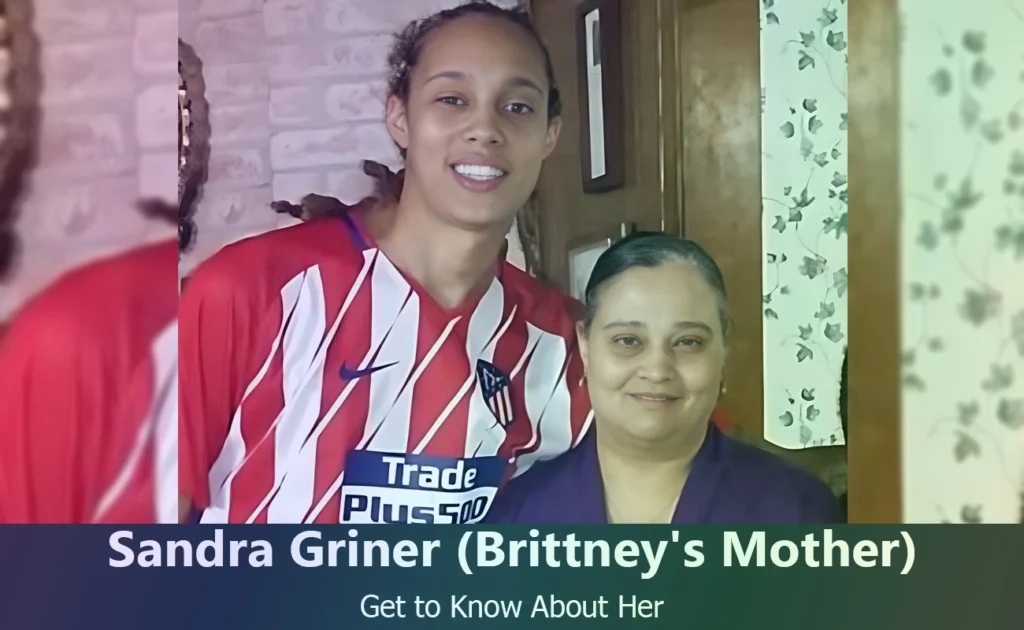 Sandra Griner - Brittney Griner's Mother