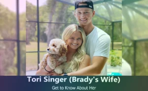 Tori Singer - Brady Singer's Wife