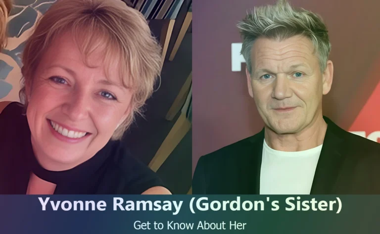 Yvonne Ramsay : Everything You Need to Know About Gordon Ramsay’s Sister