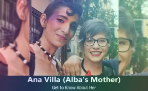 Ana Villa - Alba Flores's Mother