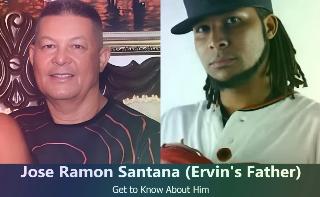 Jose Ramon Santana - Ervin Santana's Father