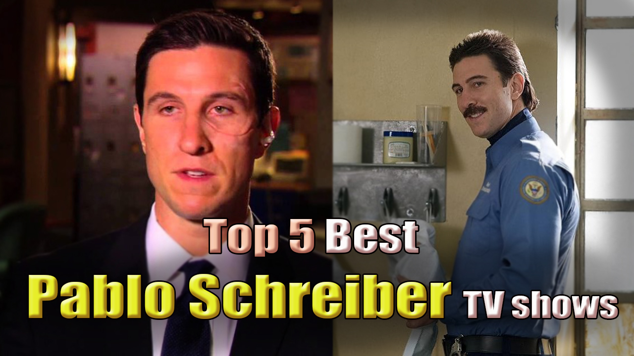 Pablo Schreiber Top 5 TV Shows Celebrities InfoSeeMedia