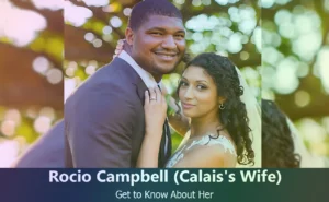 Rocio Campbell - Calais Campbell's Wife