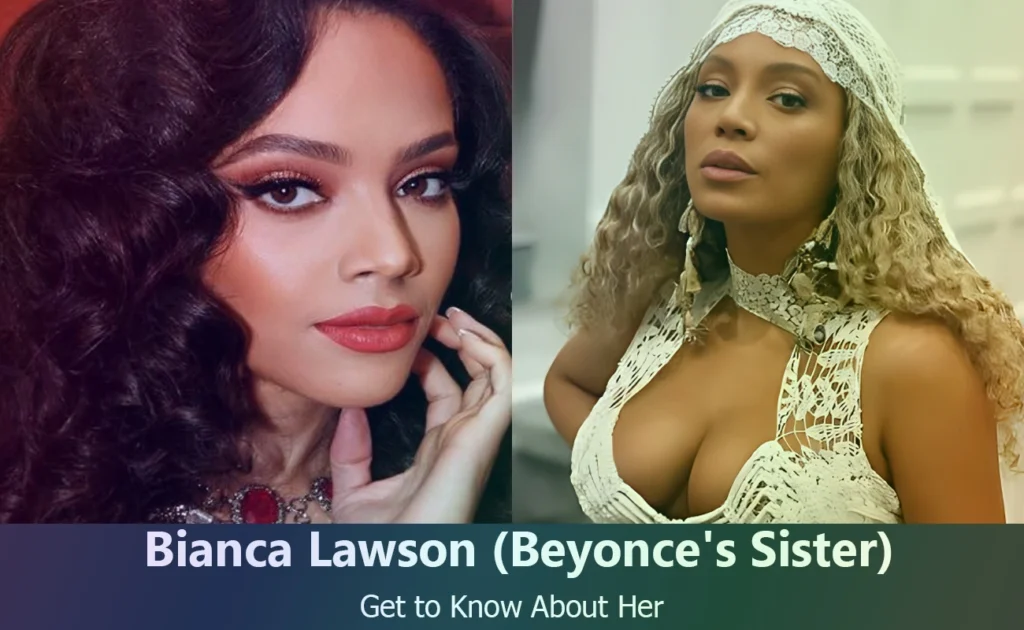 Bianca Lawson - Beyonce's Sister