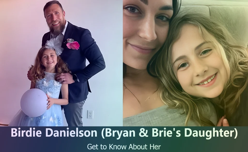 Birdie Joe Danielson - Bryan Danielson & Brie Bella's Daughter