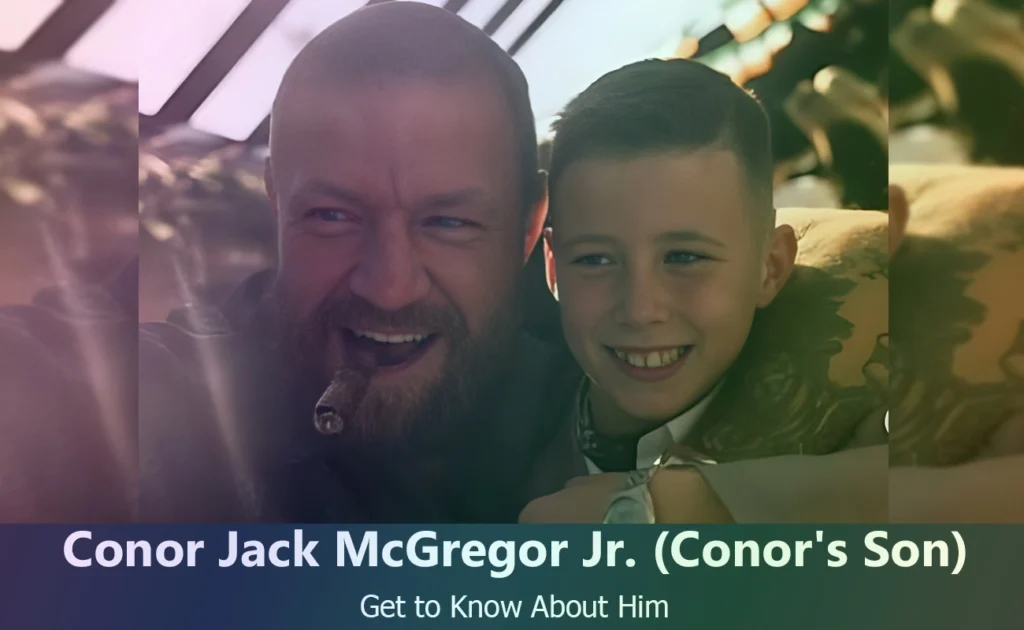 Conor Jack McGregor Jr - Conor Mcgregor's Son