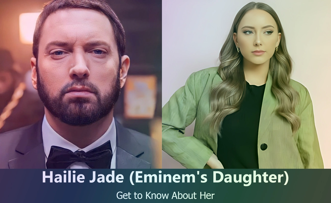 Who Is Hailie Jade? All About Eminem’s Daughter You Didn’t Know