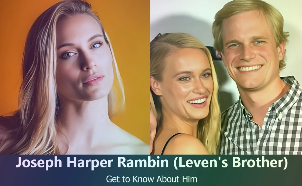 Joseph Harper Rambin - Leven Rambin's Brother
