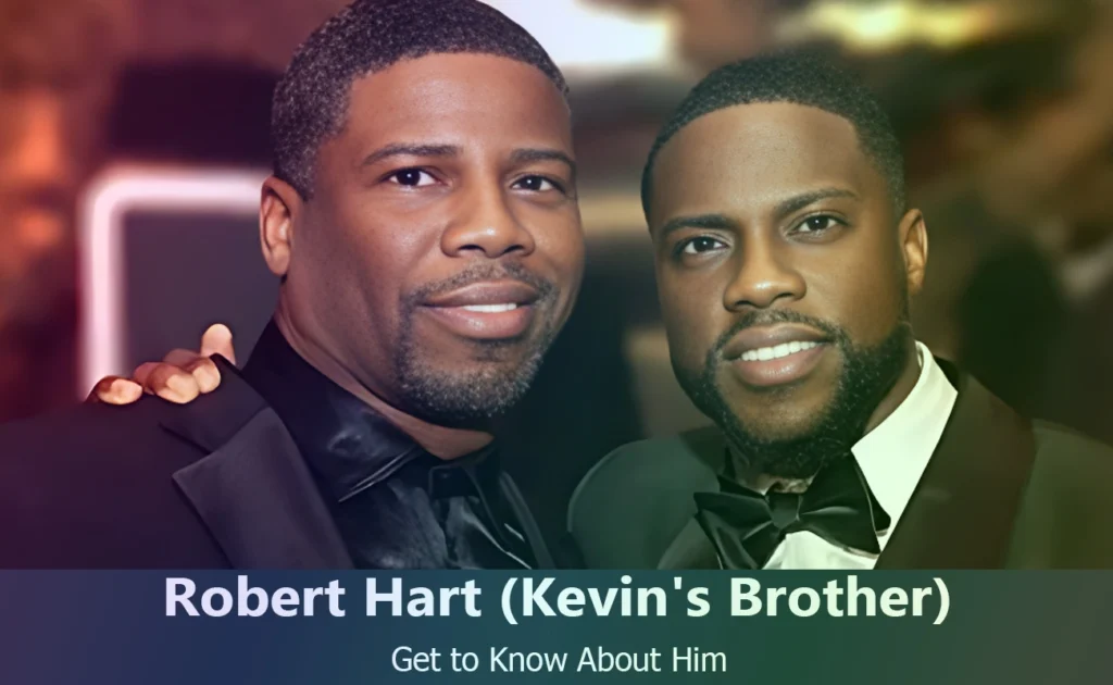 Robert Hart - Kevin hart's Brother