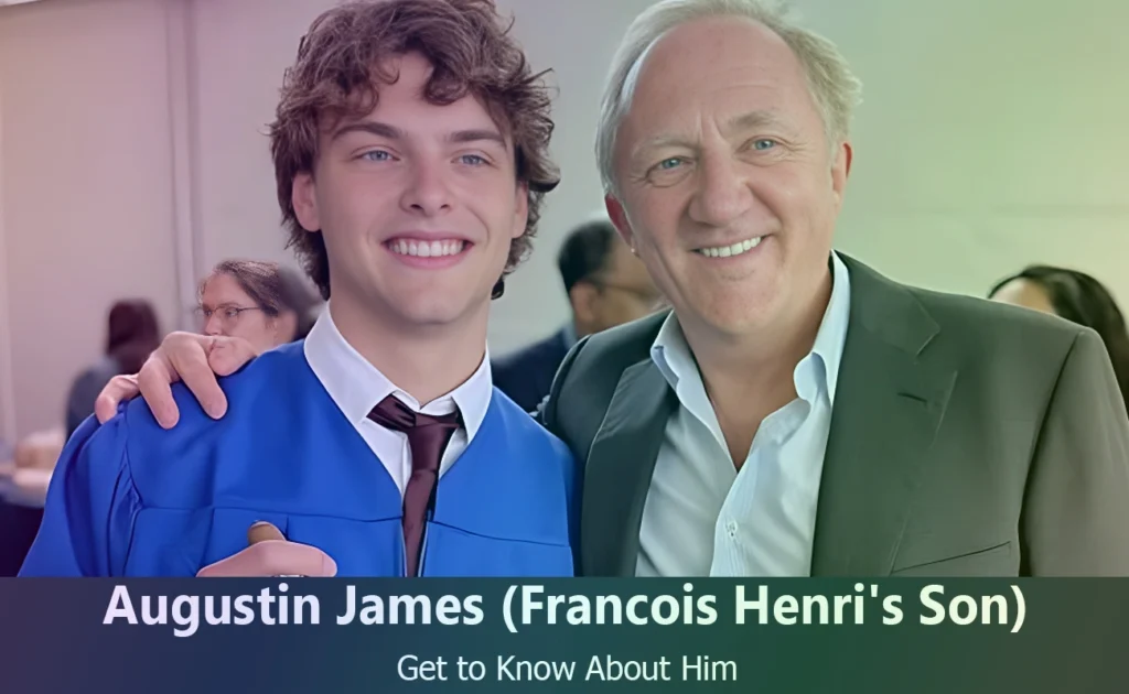 Augustin James - Francois Henri Pinault's Son