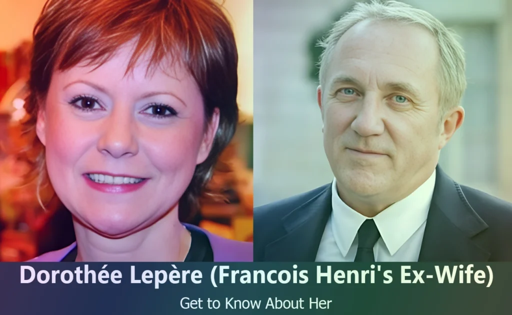 Dorothée Lepère - Francois Henri Pinault's Ex-Wife
