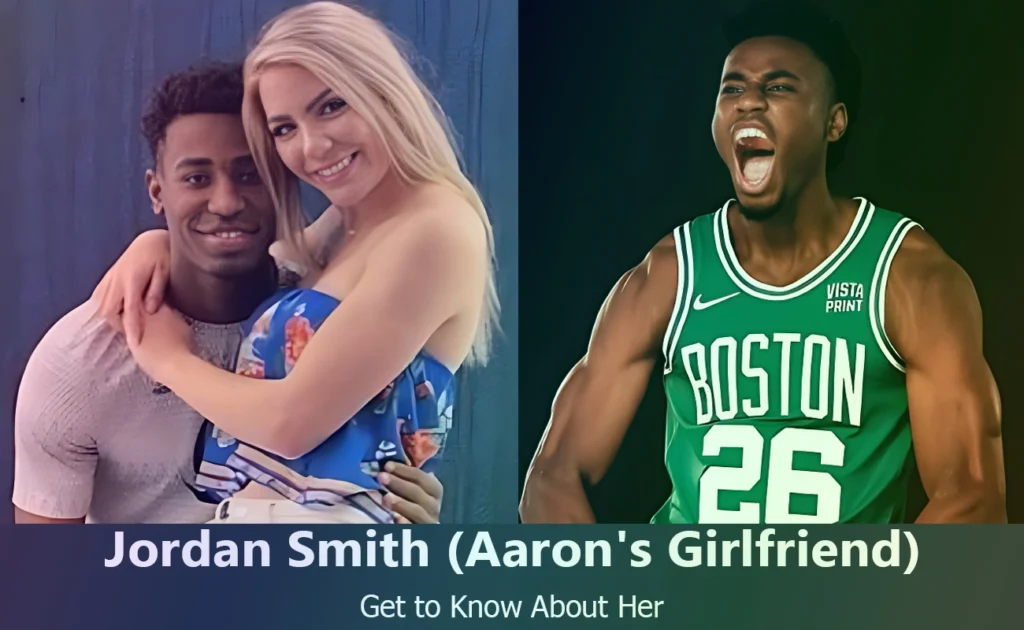 Jordan Smith - Aaron Nesmith's Girlfriend