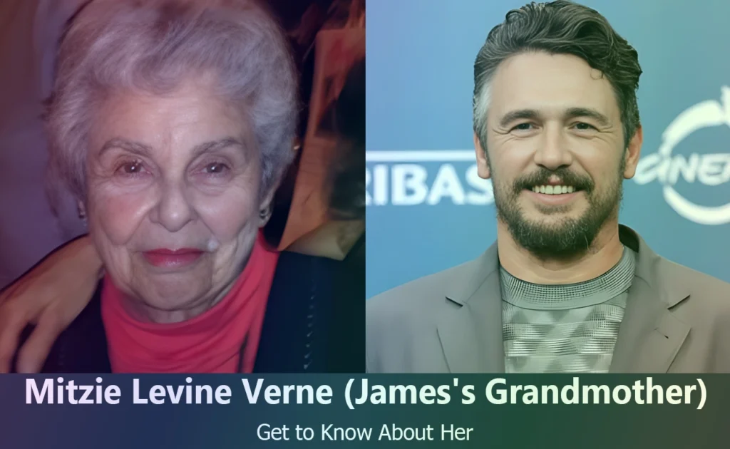Mitzie Levine Verne - James Franco's Grandmother