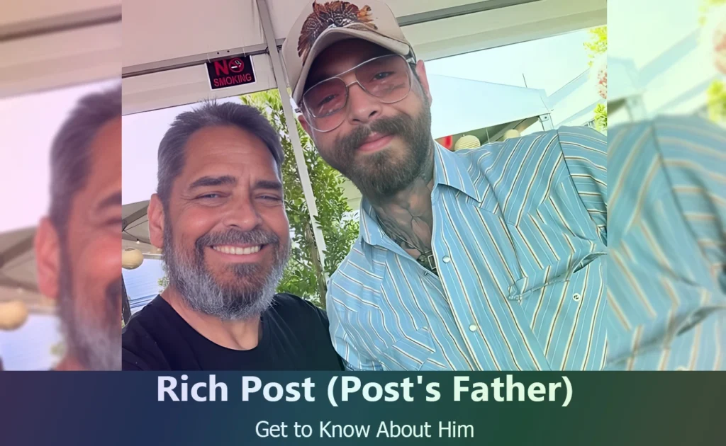 Rich Post - Post Malone's Father