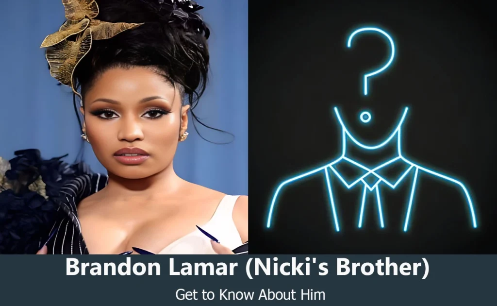 Brandon Lamar - Nicki Minaj's Brother