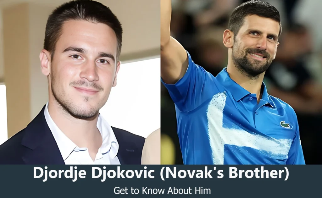 Djordje Djokovic - Novak Djokovic's Brother