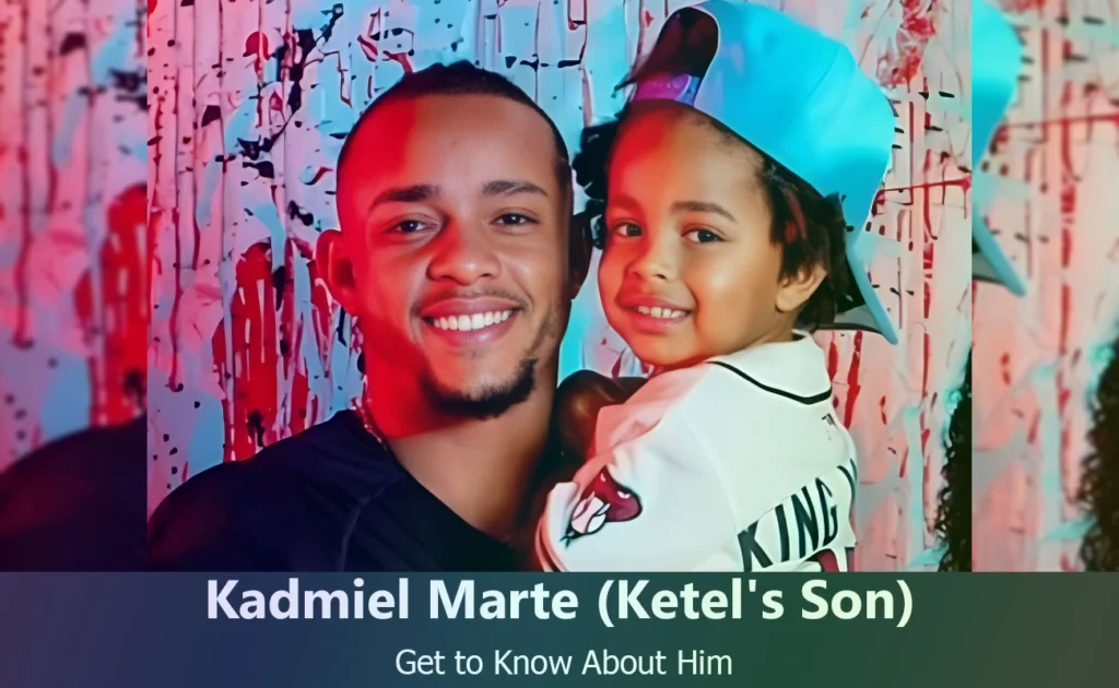 Kadmiel Marte - Ketel Marte's Son