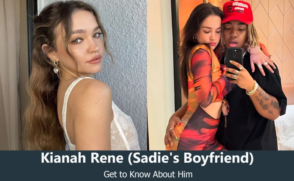 Kianah Rene - Sadie Stanley's Boyfriend