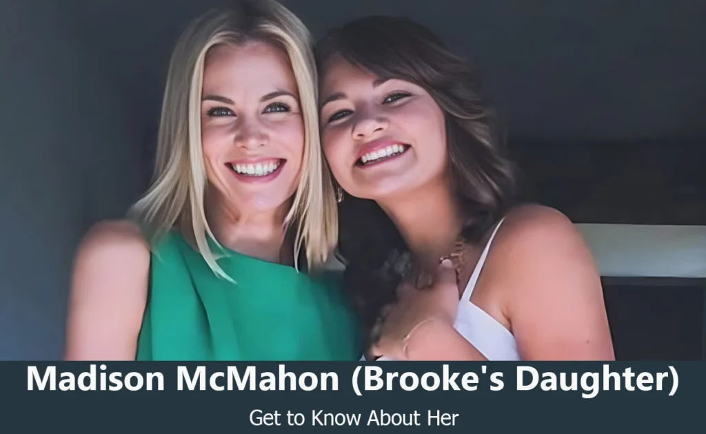 Madison Elizabeth McMahon - Brooke Burns's Daughter