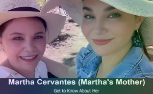 Martha Cervantes - Martha Higareda's Mother