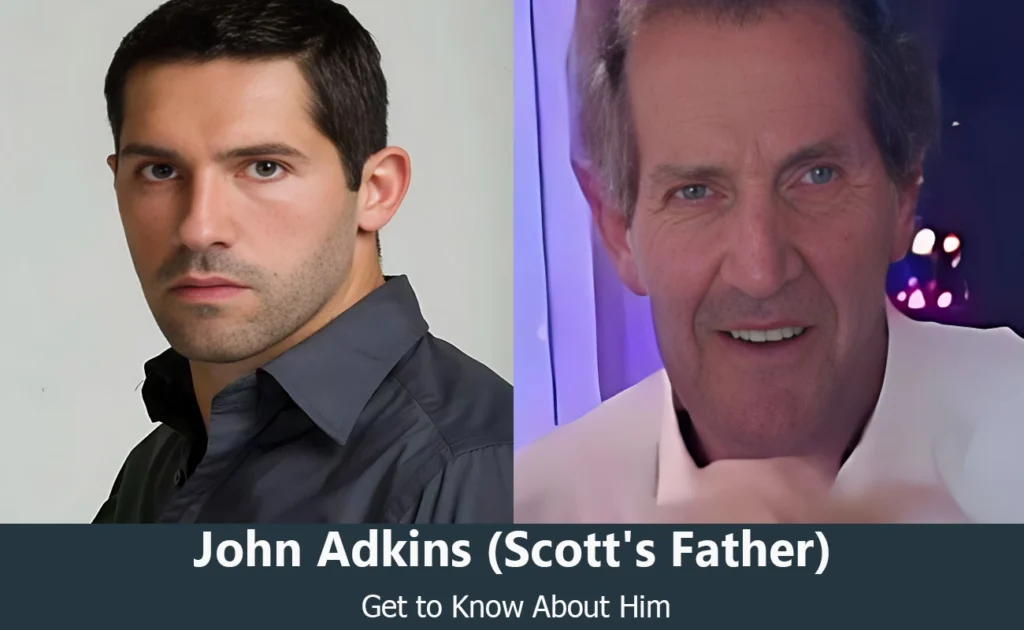 John Adkins - Scott Adkins's Father