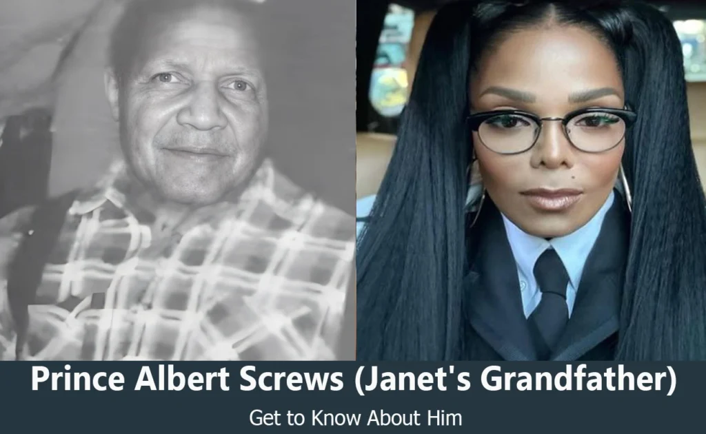 Prince Albert Screws - Janet Jackson's Grandfather