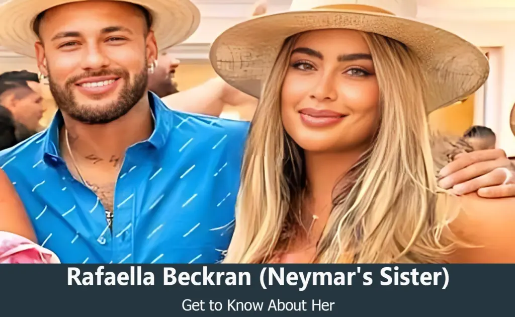 Rafaella Beckran - Neymar Jr's Sister