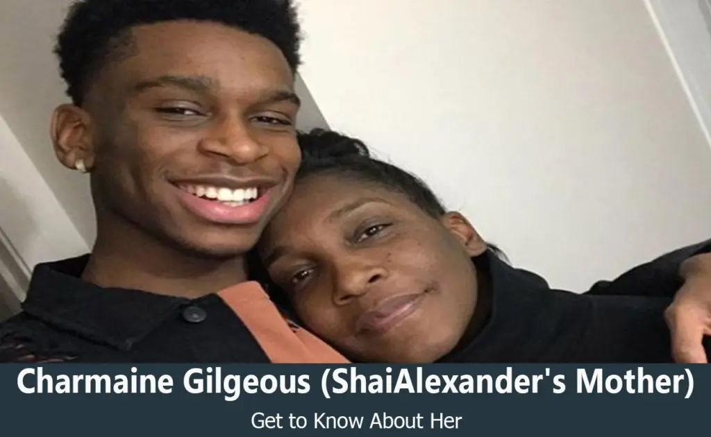 Charmaine Gilgeous - Shai Gilgeous-Alexander's Mother