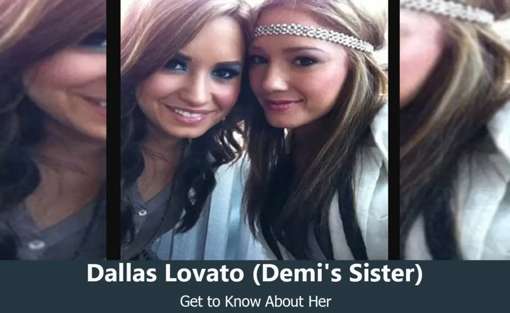 Dallas Lovato - Demi Lovato's Sister