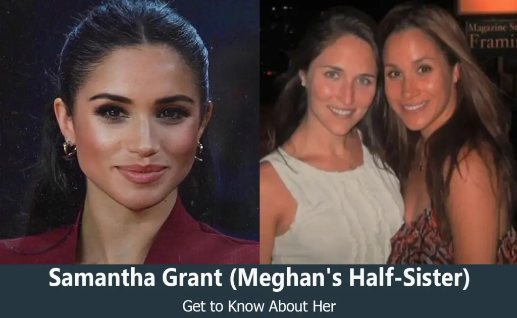 Samantha Grant - Meghan Markle's Half-Sister