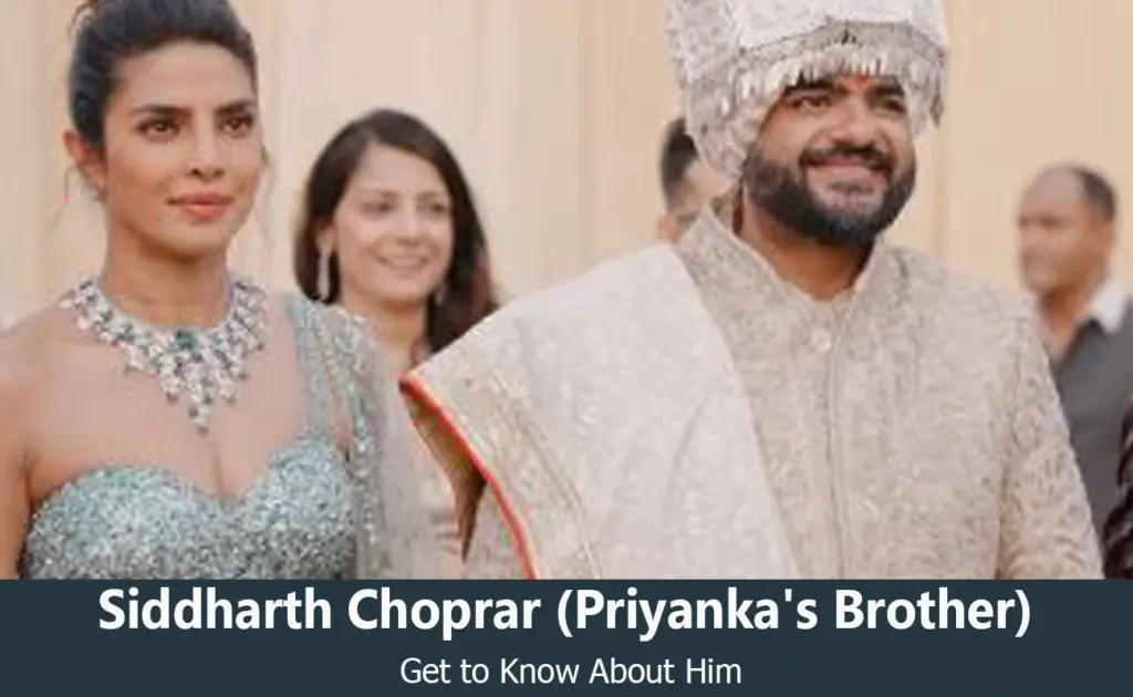 Siddharth Choprar - Priyanka Chopra's Brother