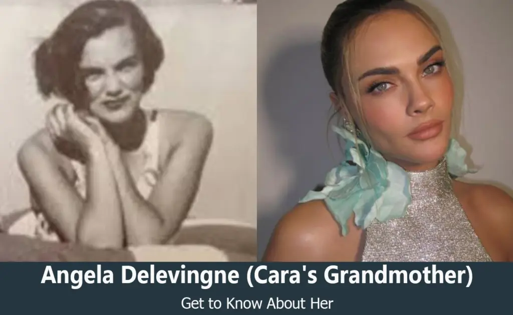 Angela Delevingne - Cara Delevingne's Grandmother