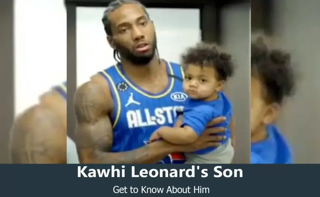Kawhi Leonard's Son
