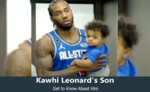 Kawhi Leonard's Son