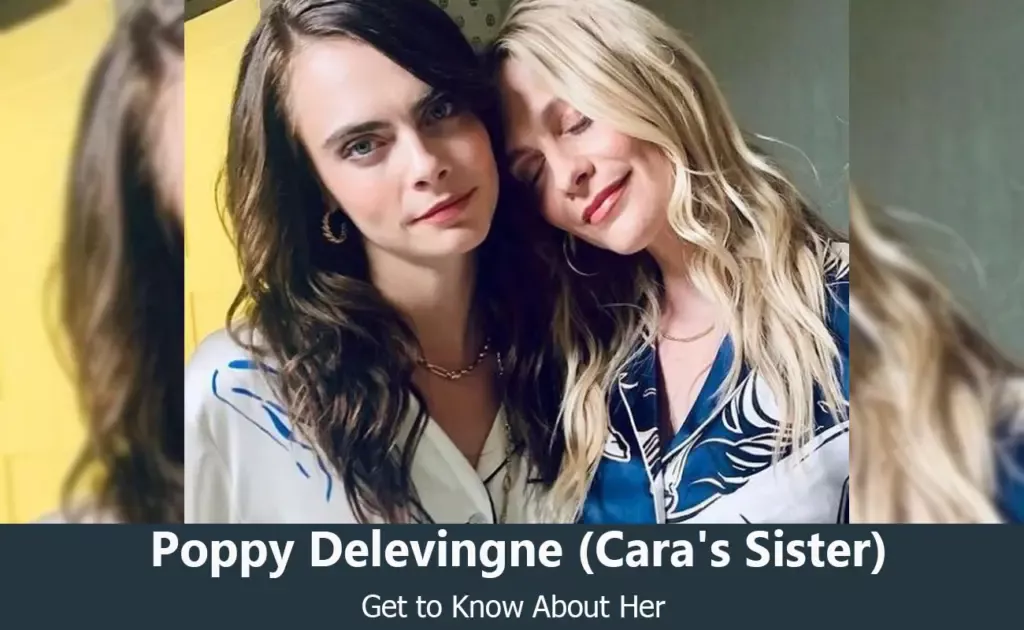 Poppy Delevingne - Cara Delevingne's Sister