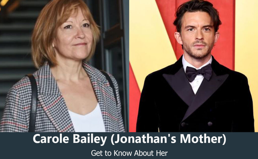 Carole Bailey - Jonathan Bailey's Mother