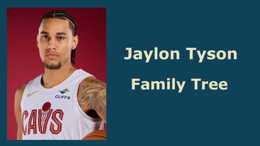 Jaylon Tyson Family Tree