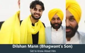 Dilshan Mann - Bhagwant Mann's Son