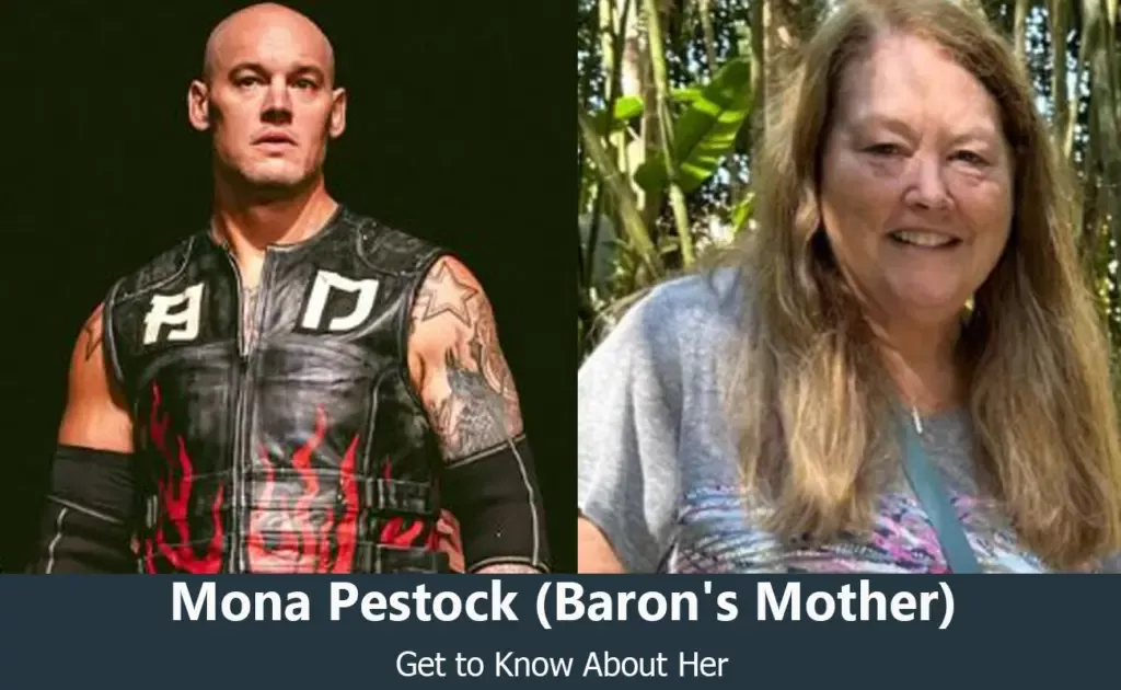 Mona Pestock - Baron Corbin's Mother