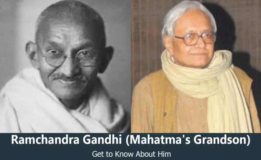 Ramchandra Gandhi - Mahatma Gandhi's Grandson